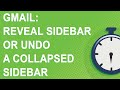 How To Reveal The Gmail Sidebar Or Undo A Collapsed Sidebar 2021