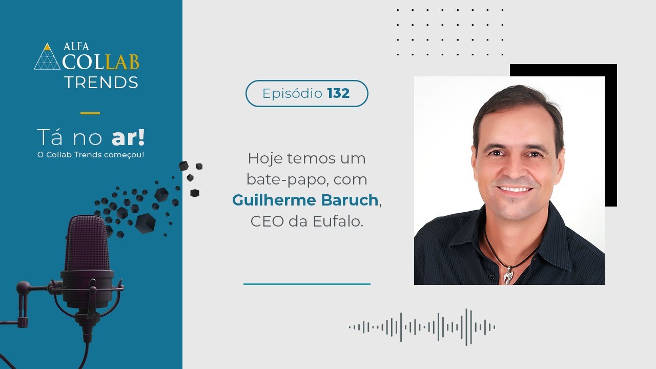 Guilherme Baruch, CEO da Eufalo | A onda do Cashback