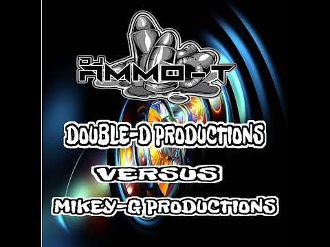 MIKEY-G Vs DOUBLE- D Productions Set 3rd September 2023 MIXED BY DJ AMMO-TTRACKLIST BELOW