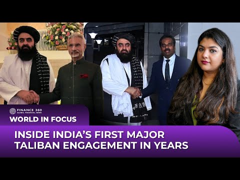 Inside India's First Major Taliban Engagement In Years I World In Focus