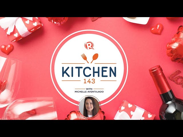 [Kitchen 143] How to make a Valentine’s date at home fancy