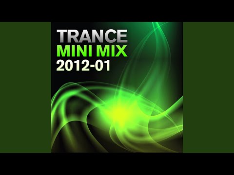 Trance Mini Mix 2012 - 01 (Full Continuous DJ Mix)