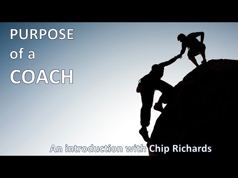 The Purpose of a Coach