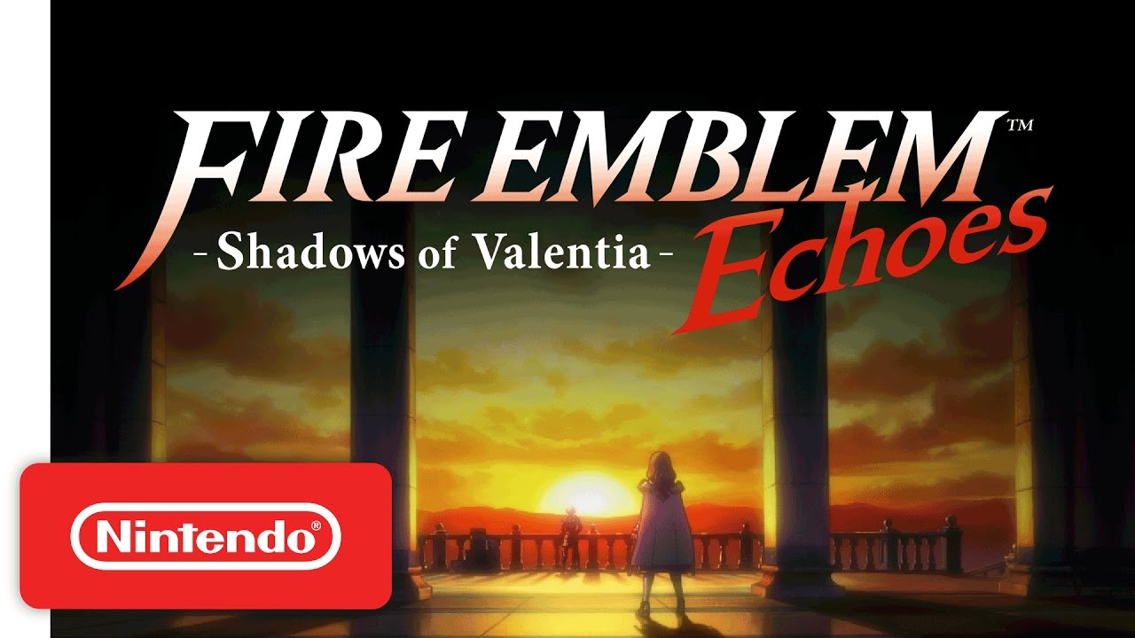 Fire Emblem Echoes: Shadows of Valentia – Zofia’s Call