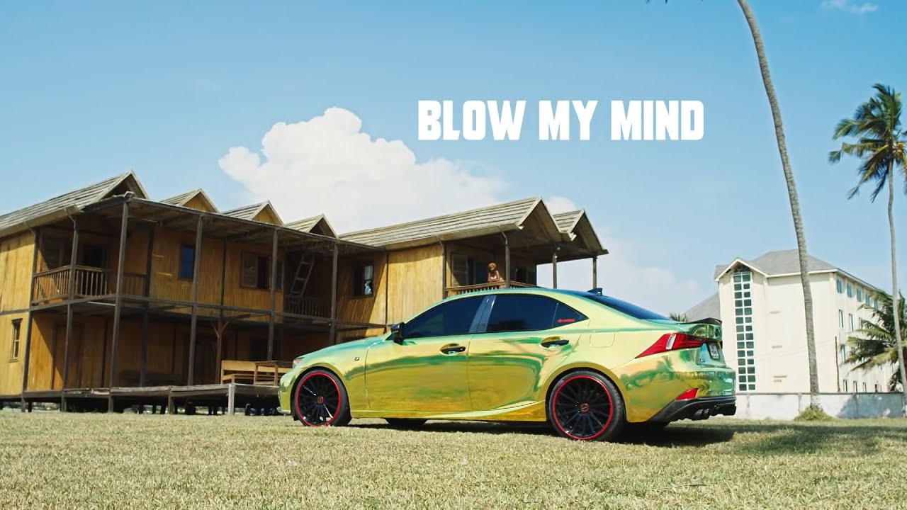 'Blow My Mind' - ghanés Canción | Popnable