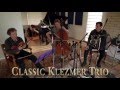 Der Gasn Nigun Classic Klezmer Trio