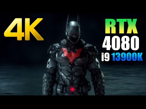 Batman Arkham Knight : RTX 4080 + i9 13900K ( 4K Maximum Settings )