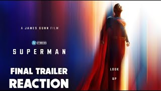 Superman Final Trailer Reaction