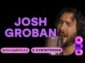 Josh Groban - Per Te (with English subtitles) 