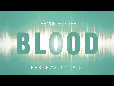 The Voice of the Blood