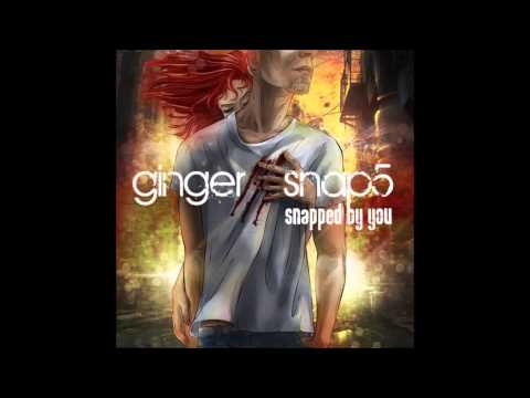 Ginger Snap5 - Ginger Girl (Album version 2013)