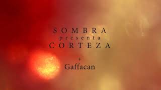 Sombra presenta "Córteza".
