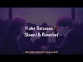 Kaise Bataaoon (Slowed & Reverbed) K.K💔 | 3G | Neil Nitin Mukesh & Sonal Chauhan | V-Music