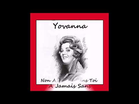 1965 Yovanna - Non À Jamais Sans Toi
