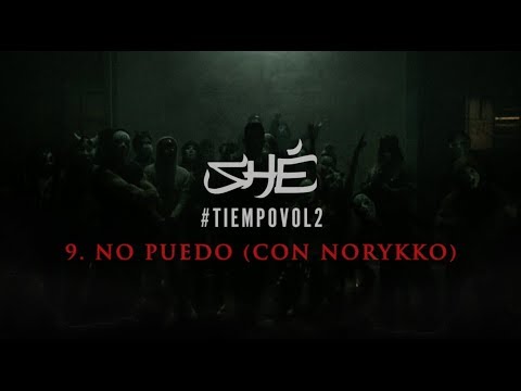 9. SHÉ - No puedo (Con Norykko) [Audio/Letra] #TIEMPOVOL2