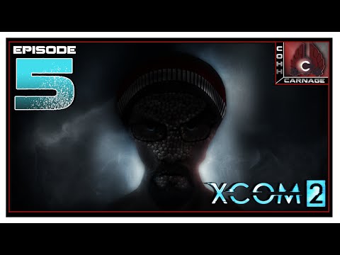 CohhCarnage Plays XCOM 2 - Episode 5