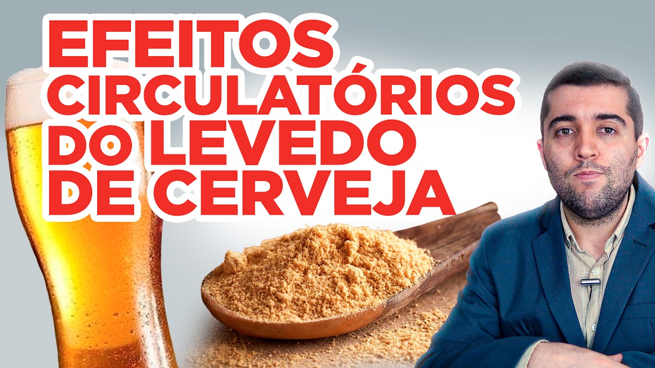 Como o levedo da cerveja auxilia na proteção das veias contra coágulos, má circulação e trombose