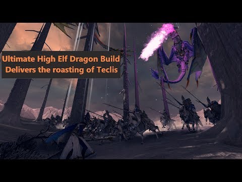 Total War: Warhammer 2 - Ultimate High Elf Dragon Build - High Elf Vs High Elf