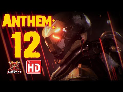Anthem(Part12)[Full Gameplay/Walkthrough][HD][No Commentary]