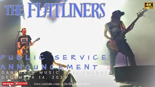 The Flatliners : &quot;Public Service Announcement&quot; |Live at Danforth Music Hall |Toronto | Dec. 14, 2024
