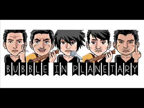 (New song) BUBBLE IN PLANETARY -  Berakhir hari ini