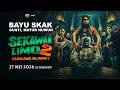 Bayu Skak Gusti Matur Nuwun Official Music Video OST Film SEKAWAN LIMO 2 Gunung Klawih