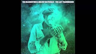 The Heliocentrics & Melvin Van Peebles - Telepathic routine