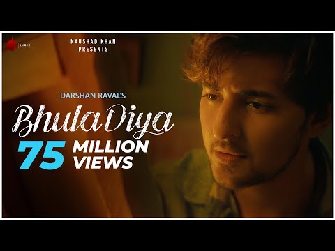 Bhula Diya - Darshan Raval | Official Video | Anurag Saikia | A. M. Turaz | Naushad Khan