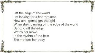 Bad English - Dancing Off the Edge of the World Lyrics