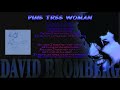 PINE TREE WOMAN - DAVID BROMBERG LIVE  w/Words
