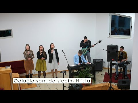 Odlučio sam da sledim Hrista