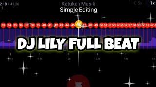 Download lagu DJ LILY FULL BEAT🔥STORY WA 30 DETIK JEDAG JEDUG BEAT VN mp3