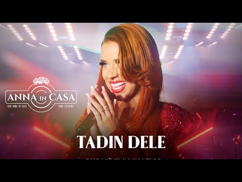 Anna Catarina  - Tadin Dele  - DVD Anna In Casa