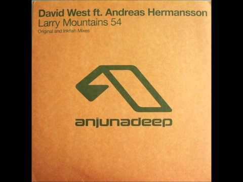 David West feat. Andreas Hermansson - Larry Mountains 54 (Original Mix) [2005]