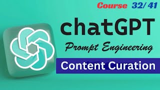 Content Curation | Mastering AI & ChatGPT | Lecture 32/41