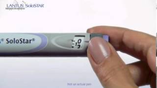 Injecting Insulin With the Lantus SoloSTAR Pen