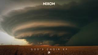 Nixon - God's Choir