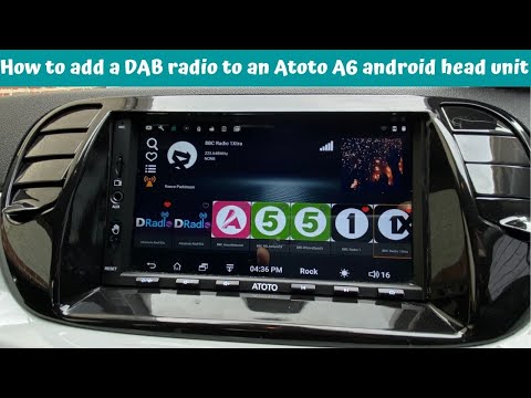 How to add a DAB radio to an Atoto A6 android head unit