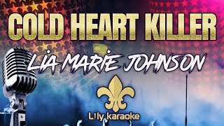 Lia Marie Johnson  - Cold Heart Killer (Karaoke Version)