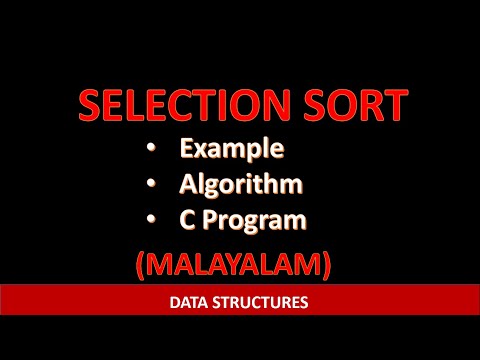 Selection Sort Algorithm And C Program Malayalam Tutorial