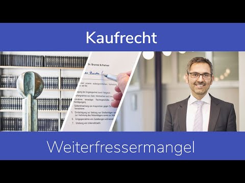 Kaufrecht: Weiterfressermangel