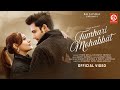 Tumhari Mohabbat Stebin Ben Surbhi Chandna Parth Samthaan Chinmayi Javed Mohsin Love Song