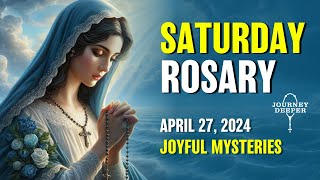 Saturday Rosary 🤍 Joyful Mysteries of the Rosary 🤍 April 27, 2024 VIRTUAL ROSARY