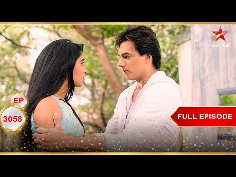 Kartik confesses his love! | Full Ep. 3058 | Yeh Rishta Kya Kehlata Hai