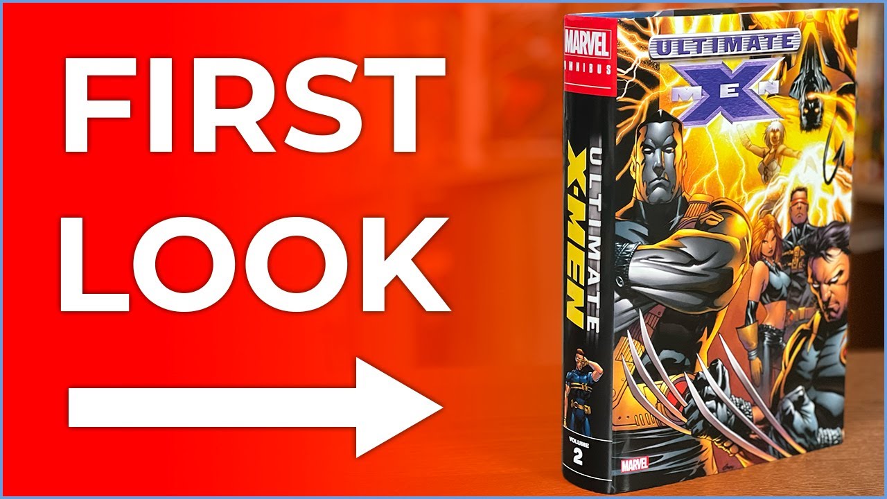ULTIMATE X MEN OMNIBUS VOL. 2 OVERVIEW | BRIAN MICHAEL BENDIS | BRIAN K. VAUGHAN | ROBERT KIRKMAN