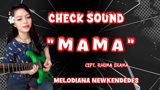 Download lagu M A M A - melodiana NewKendedes mp3