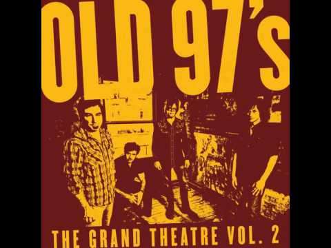 Old 97'S "Marquita"
