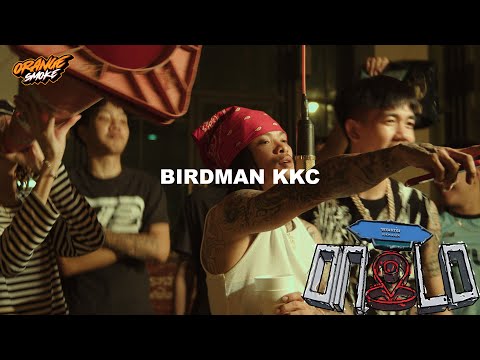 BIRDMAN KKC - GANJA (กัญชา) | ONLO PERFORMANCE (FROM KKC)