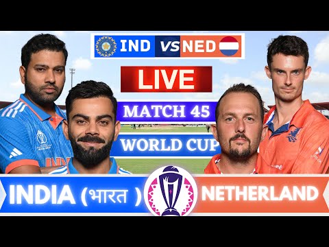 🔴Live India vs Netherlands World Cup Match Score | Live Cricket Match Today #livescore  #indvsned
