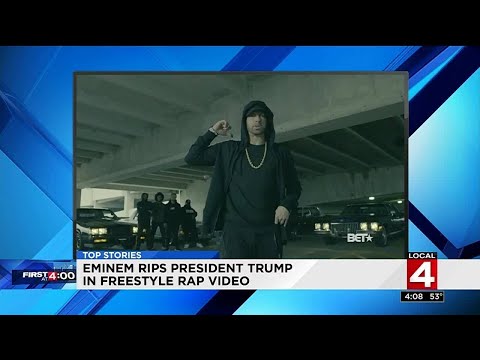 Eminem rips President Trump in freestyle rap video